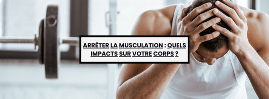Que se passerait-il si vous arrêtiez la musculation ? Les conséquences d’un arrêt sur votre corps et votre condition physique